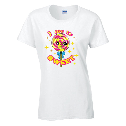 I Am So Sweet T-Shirt Available in Black Grey and White TF25CL17