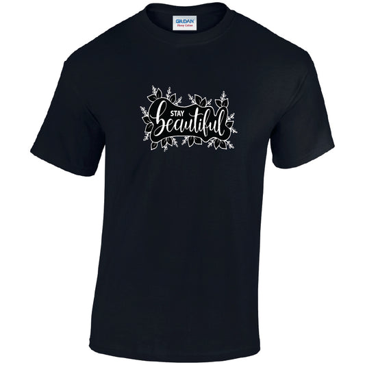 Stay Beautiful Cotton T-Shirt Available in Black Grey and White TM25CL18