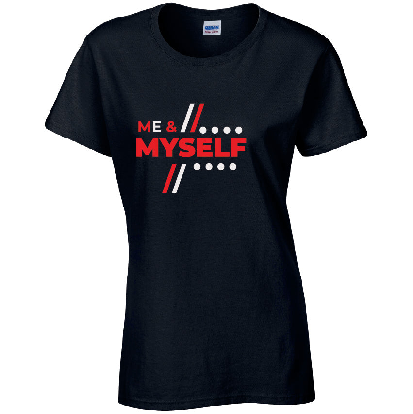 Me & Myself T-Shirt Available in Black Grey and White TF25CL36
