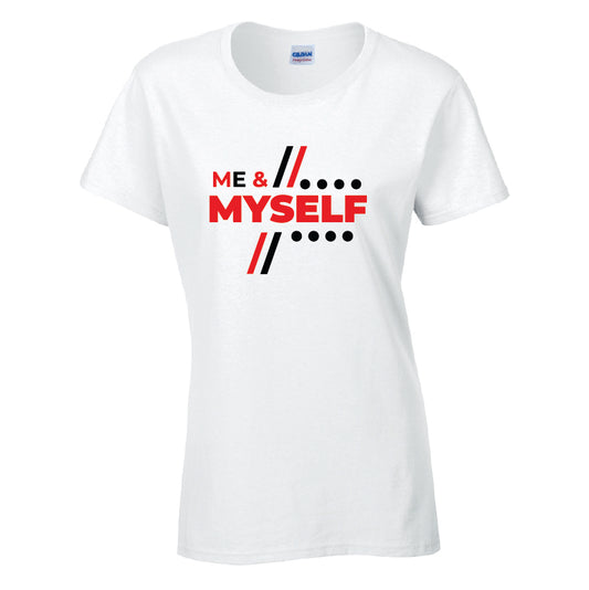 Me & Myself T-Shirt Available in Black Grey and White TF25CL36