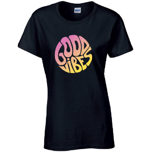 Good Vibes Ladies Cotton T-Shirt Available in Black Grey and White LT41