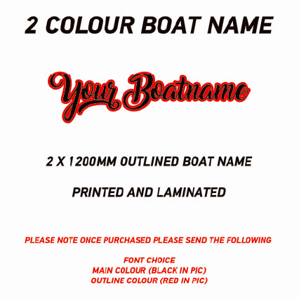 FCBN05 Outlined Boat Names Two Colour Printed Vinyl Laminated