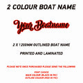 FCBN05 Outlined Boat Names Two Colour Printed Vinyl Laminated