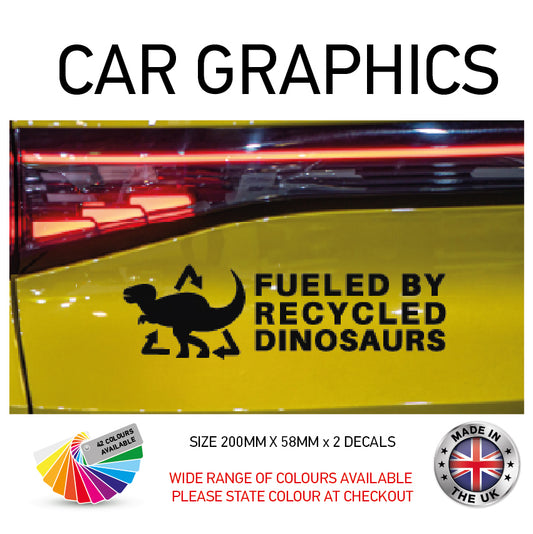200CG008 Fueled By Recycled Dinosaurs Sticker 200mm x 58mm