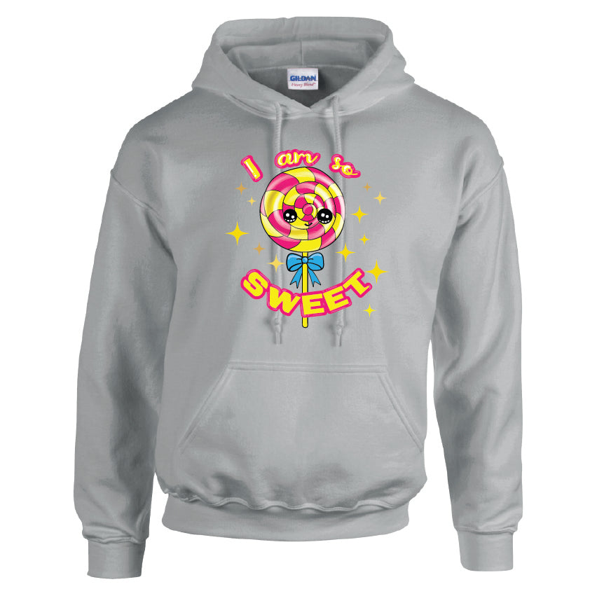 HCL17 I am So Sweet Unisex Cotton Hoodie Various Sizes & Colours Available