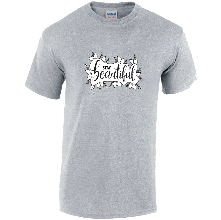 Stay Beautiful Cotton T-Shirt Available in Black Grey and White TM25CL18