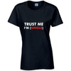 Trust Me Im (Single) T-Shirt Available in Black Grey and White TF25CL20