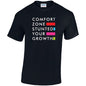 Comfort Zone Stunted Your Growth Cotton T-Shirt Available in Black Grey and White TM25CL22