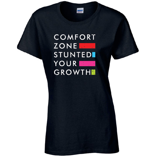 Comfort Zone Stunted Your Growth T-Shirt Available in Black Grey and White TF25CL22