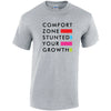 Comfort Zone Stunted Your Growth Cotton T-Shirt Available in Black Grey and White TM25CL22