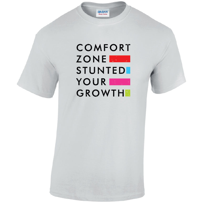 Comfort Zone Stunted Your Growth Cotton T-Shirt Available in Black Grey and White TM25CL22