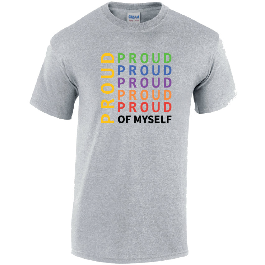 Proud Of My Self Cotton T-Shirt Available in Black Grey and White TM25CL23
