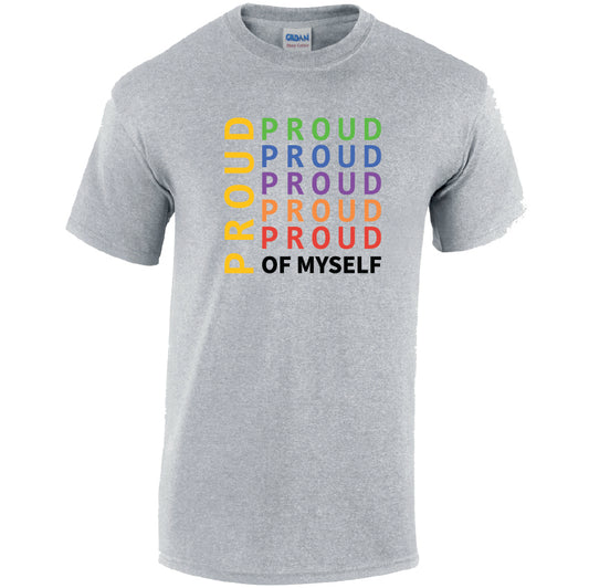 Proud Of My Self Cotton T-Shirt Available in Black Grey and White TM25CL23