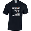 Everything You Like Do It With Passion Cotton T-Shirt Available in Black Grey and White TM25CL27