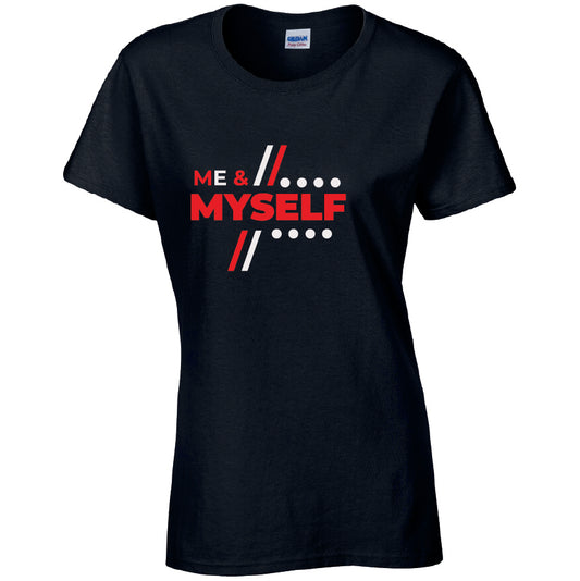 Me & Myself T-Shirt Available in Black Grey and White TF25CL36