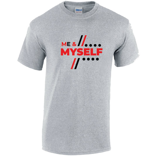 Me & Myself Cotton T-Shirt Available in Black Grey and White TM25CL36