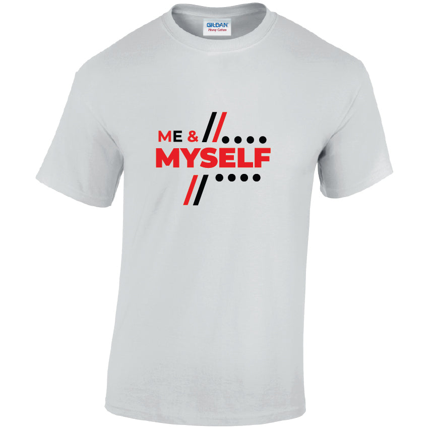 Me & Myself Cotton T-Shirt Available in Black Grey and White TM25CL36