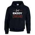 HCL37 Just Enjoy This Life Unisex Cotton Hoodie Various Sizes & Colours Available