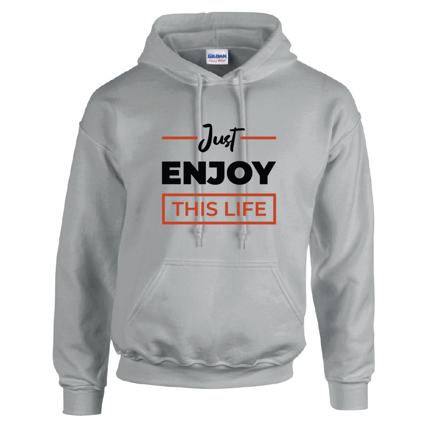 HCL37 Just Enjoy This Life Unisex Cotton Hoodie Various Sizes & Colours Available