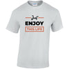 Just Enjoy This Life Cotton T-Shirt Available in Black Grey and White TM25CL37