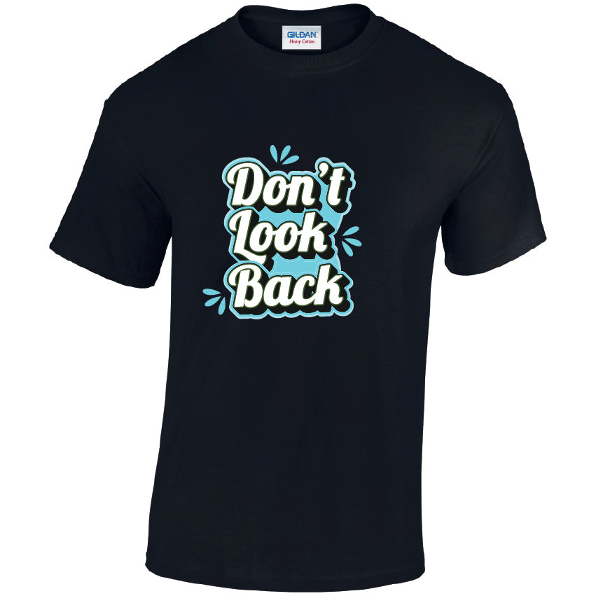 Dont Look Back Cotton T-Shirt Available in Black Grey and White TM25CL42