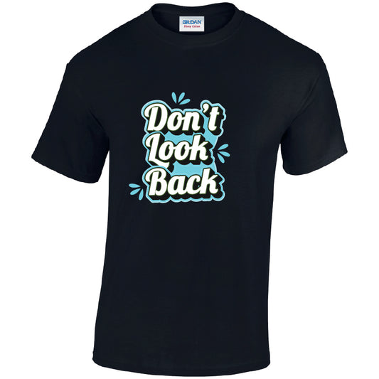 Dont Look Back Cotton T-Shirt Available in Black Grey and White TM25CL42