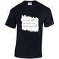 If You`re Happy And Know It Thank Your EX! Cotton T-Shirt Available in Black Grey and White TM25CL05