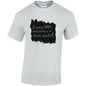 If You`re Happy And Know It Thank Your EX! Cotton T-Shirt Available in Black Grey and White TM25CL05
