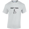 Dont Stare Cotton T-Shirt Available in Black Grey and White TM25CL08