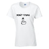 Dont Stare Cotton T-Shirt Available in Black Grey and White TF25CL08