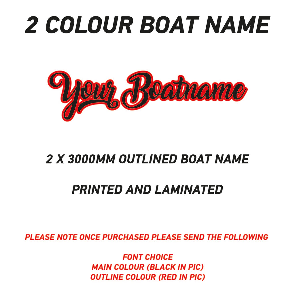Outlined Boat Names Two Colour Various Sizes Available