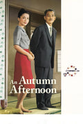 An Autumn Afternoon (1962) Film/Movie Premium Waterproof & Tear Resistant Posters