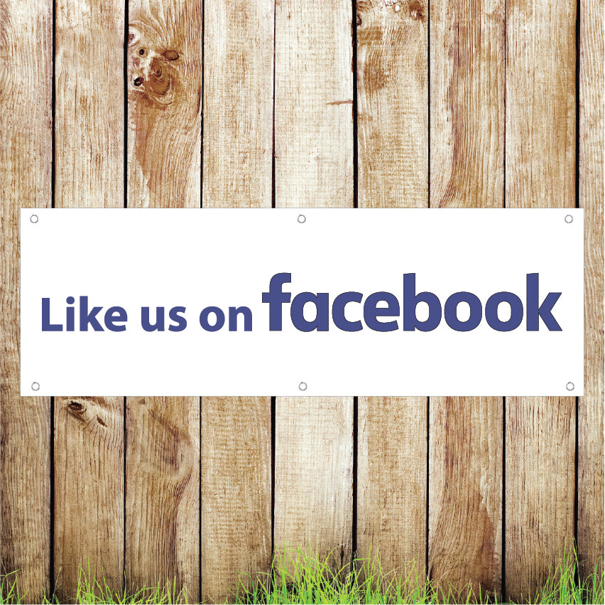 BAN004 Like Us On Facebook Advertising PVC Banner Indoor/Outdoor Waterproof with Eyelets 5 Sizes Available