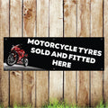 BAN020 Motorcycle Tyres Sold And Fitted Here Advertising PVC Banner Indoor/Outdoor Waterproof with Eyelets 5 Sizes Available