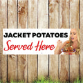 BAN023 Jacket Potatoes Served Here Advertising PVC Banner Indoor/Outdoor Waterproof with Eyelets 5 Sizes Available