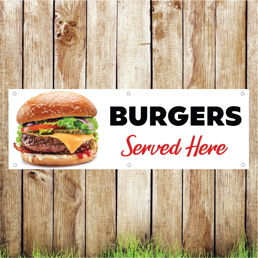 BAN025 Burgers Served Here Advertising PVC Banner Indoor/Outdoor Waterproof with Eyelets 5 Sizes Available