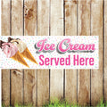 BAN038 Ice Cream Served Here Advertising PVC Banner Indoor/Outdoor Waterproof with Eyelets 5 Sizes Available