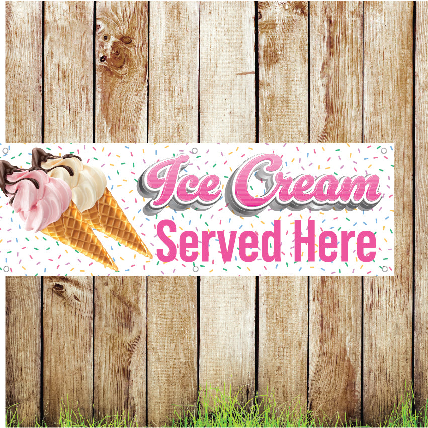 BAN038 Ice Cream Served Here Advertising PVC Banner Indoor/Outdoor Waterproof with Eyelets 5 Sizes Available