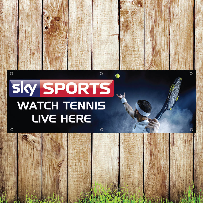 BAN041 Sky Sports Watch Tennis Live Here Advertising PVC Banner Indoor/Outdoor Waterproof with Eyelets 5 Sizes Available