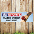 BAN042 Sky Sports Watch Cricket Live Here Advertising PVC Banner Indoor/Outdoor Waterproof with Eyelets 5 Sizes Available