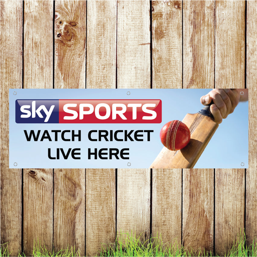 BAN042 Sky Sports Watch Cricket Live Here Advertising PVC Banner Indoor/Outdoor Waterproof with Eyelets 5 Sizes Available