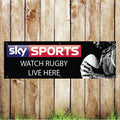 BAN046 Sky Sports Watch Rugby Live Here Advertising PVC Banner Indoor/Outdoor Waterproof with Eyelets 5 Sizes Available