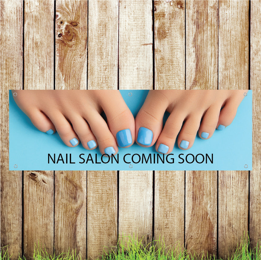 BAN053 Nail Salon Coming Soon Advertising PVC Banner Indoor/Outdoor Waterproof with Eyelets 5 Sizes Available