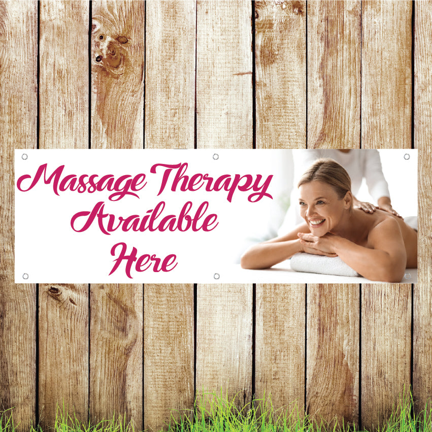 BAN059 Massage Therapy Available Here Advertising PVC Banner Indoor/Outdoor Waterproof with Eyelets 5 Sizes Available