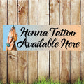 BAN079 Henna Tattoo Available Here Advertising PVC Banner Indoor/Outdoor Waterproof with Eyelets 5 Sizes Available