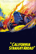 1920 California Straight Ahead (1925) Film/Movie Premium Waterproof & Tear Resistant Posters