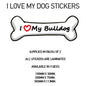 DBS01-10 Funny I Love My Dog Vinyl Sticker x2 Car Van Decal Pet Animal Lover Various Designs Available