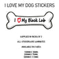 DBS41-50 Funny I Love My Dog Vinyl Sticker x2 Car Van Decal Pet Animal Lover Various Designs Available