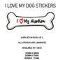 DBS41-50 Funny I Love My Dog Vinyl Sticker x2 Car Van Decal Pet Animal Lover Various Designs Available