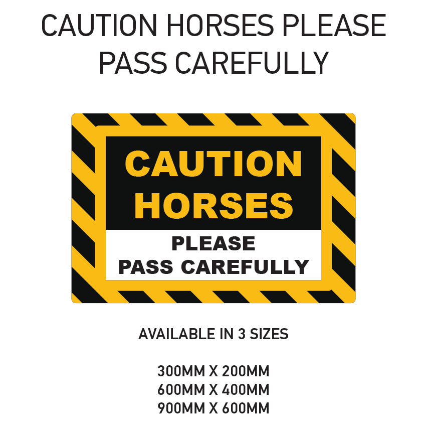 HPC1-3 Caution Horses In Transit Sign Sticker Various Designs Available
